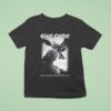 Giant Condor Appeared Briefly Died Instantly Loved Eternally Godzilla Monster T Shirt