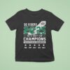 Go Riders Th Grey Cup Champions Saskatchewan Roughriders T Shirt