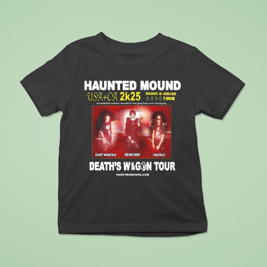 Haunted Mound Death S Wagon Tour T Shirt Haunted Mound Death S Wagon Tour T Shirt