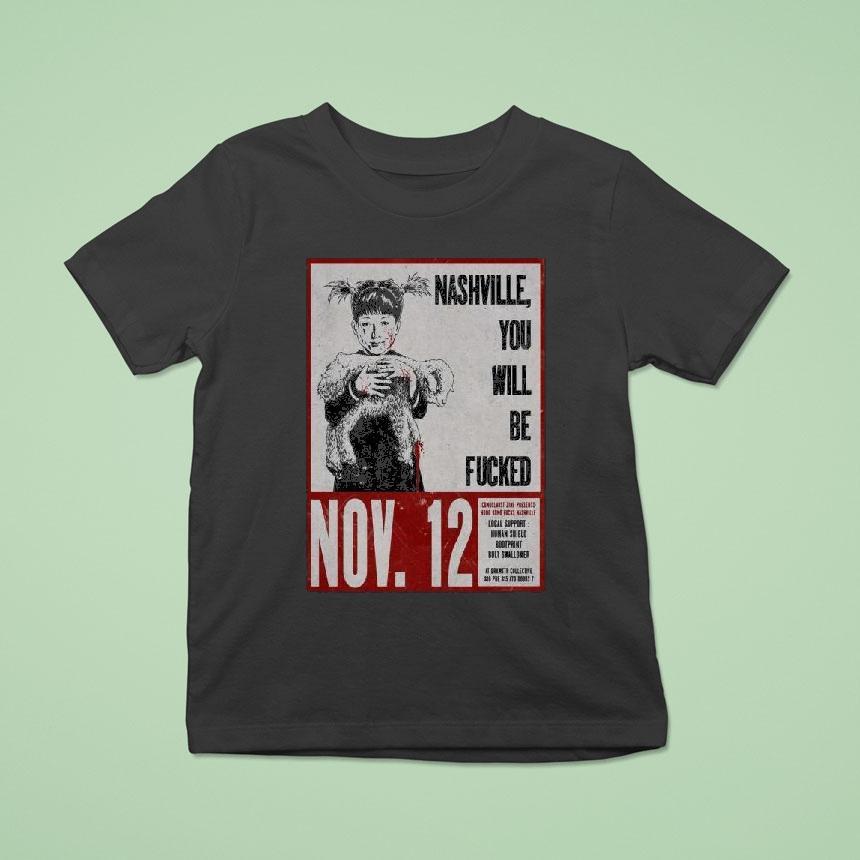 Hong Kong Fuck You Nashville November T Shirt Hong Kong Fuck You Nashville November T Shirt