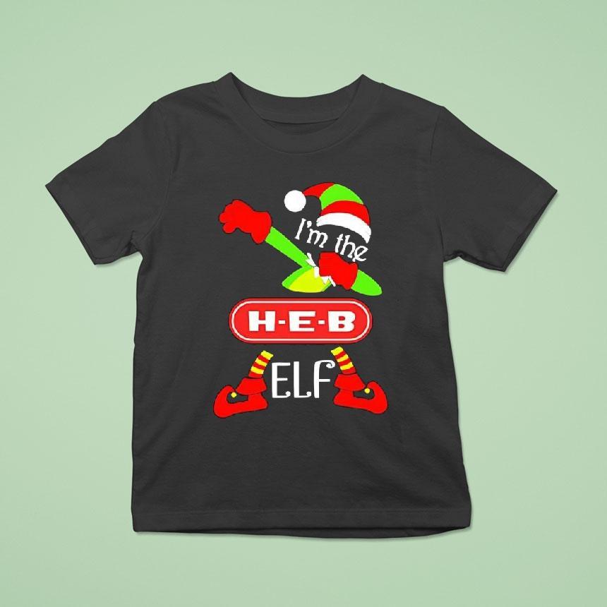 I M The H E B Elf Christmas T Shirt I M The H E B Elf Christmas T Shirt