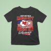 I May Not Be In Kansas City Chiefs Fan Wherever Iam T Shirt