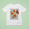 Immigrants Make America Great Butterfly T Shirt