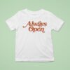 Ja Marr Chase Wearing Always Open T Shirt