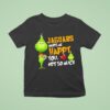 Jacksonville Jaguars Makes Me Happy You Not So Much Grinch Football Christmas T Shirt