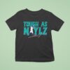 Josh Naylor Tough As Naylz Signature Pose T Shirt