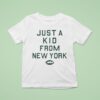 Just A Kid From New York Jets T Shirt