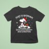 Just A Woman Who Loves Snoopy And Christmas T Shirt