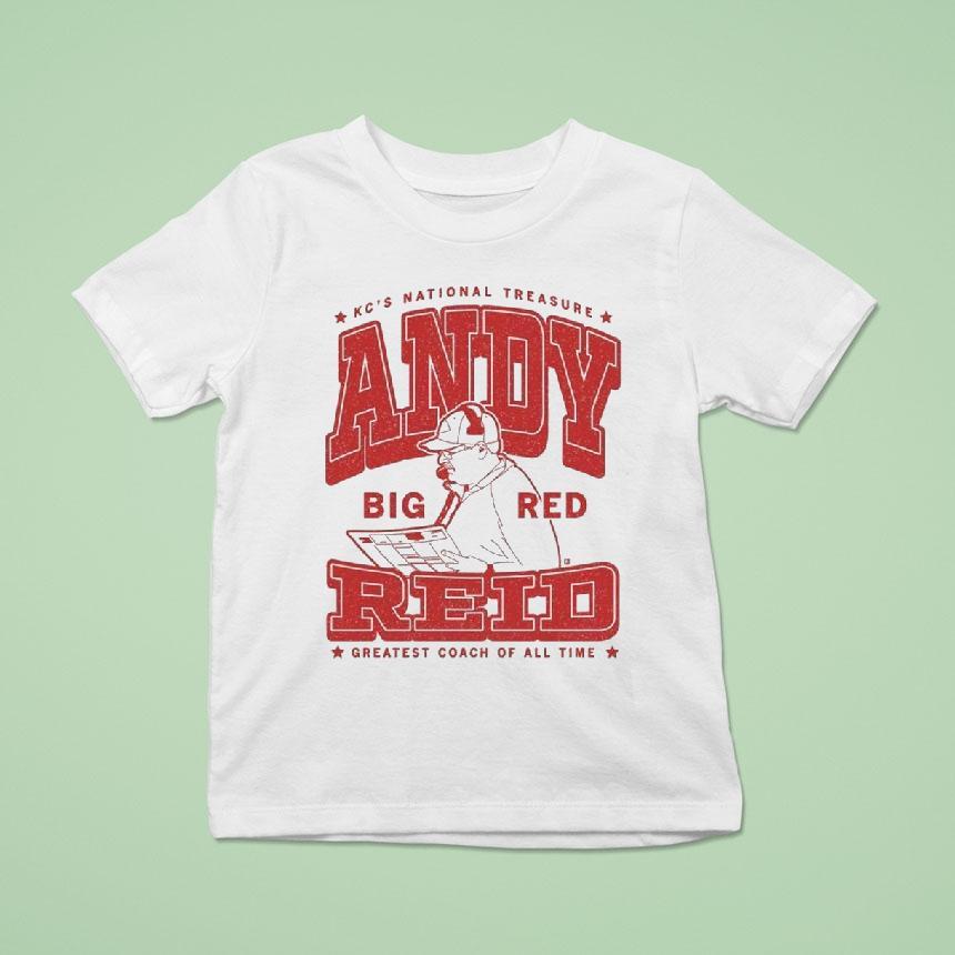 Kc S National Treasure Andy Reid Big Red Greatest Coach Of All Time T Shirt Kc S National Treasure Andy Reid Big Red Greatest Coach Of All Time T Shirt