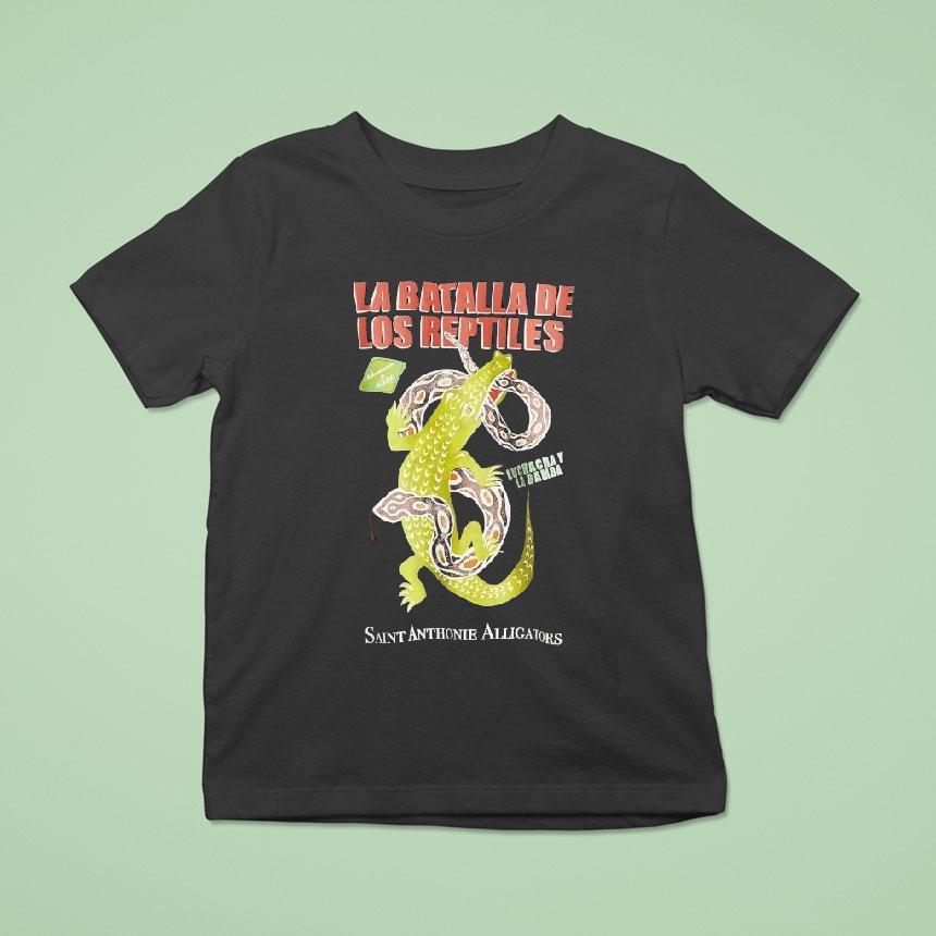 La Batalla De Los Reptiles Saint Anthonie Alligators T Shirt La Batalla De Los Reptiles Saint Anthonie Alligators T Shirt