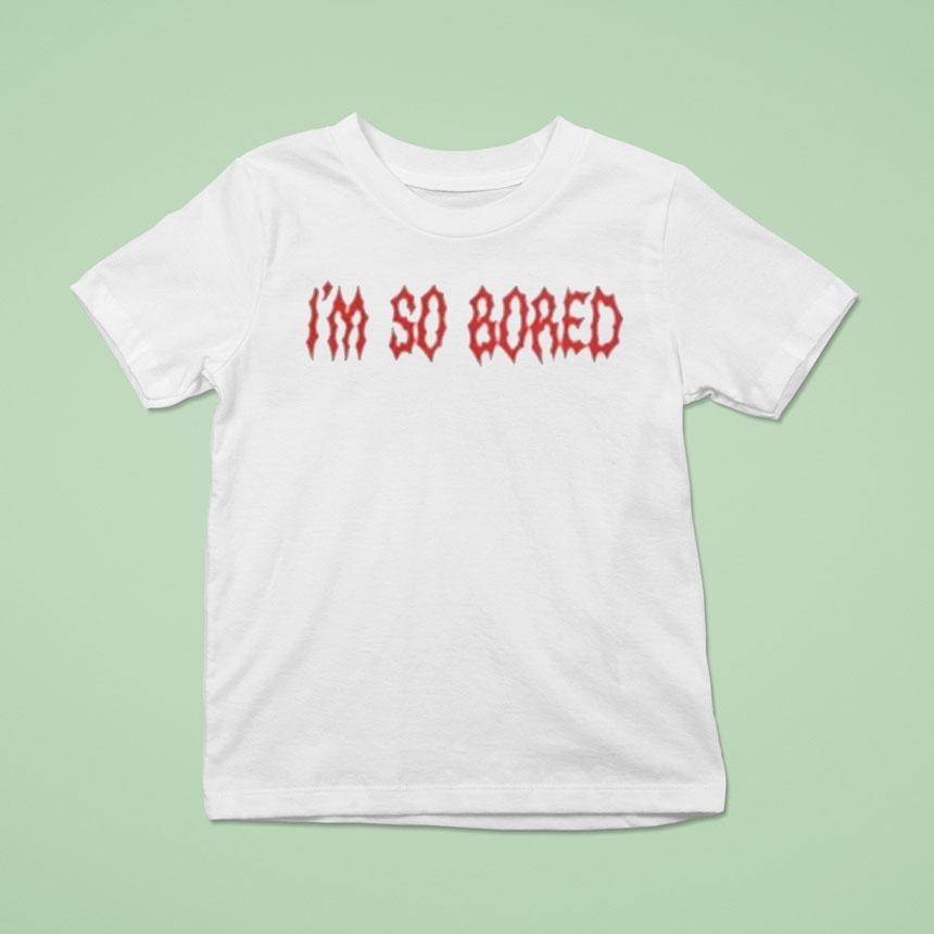Mal Blum I M So Bored T Shirt Mal Blum I M So Bored T Shirt