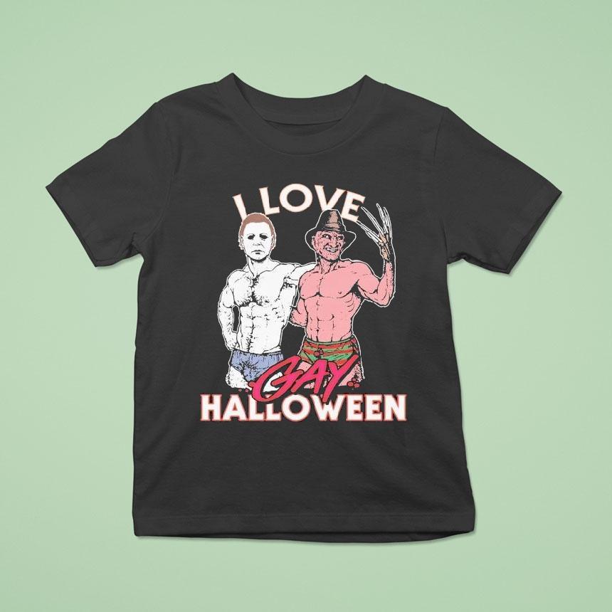 Michael Myers And Freddy Krueger I Love Gay Halloween T Shirt Michael Myers And Freddy Krueger I Love Gay Halloween T Shirt