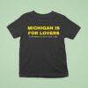Michigan Wolverines Is For Lovers Hawthorne Heights Lost A Be T Shirt