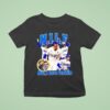 Milf Man I Love Freddie La Graphic T Shirt