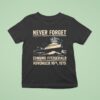 Never Forget Edmund Fitzgerald November Th T Shirt