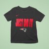 New England Patriots Just Do I T Shirt