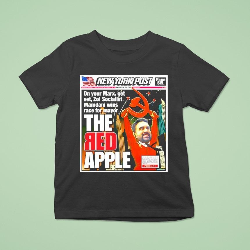 New York Post Zohran Mamdani The Red Apple T Shirt New York Post Zohran Mamdani The Red Apple T Shirt