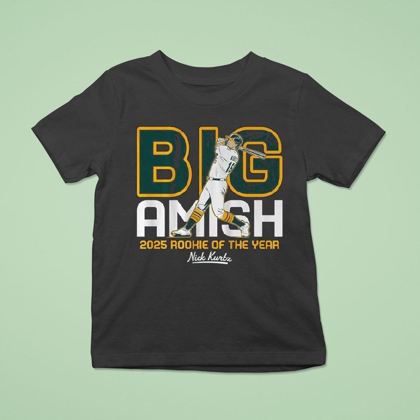 Nick Kurtz Big Amish Rookie Of The Year T Shirt Nick Kurtz Big Amish Rookie Of The Year T Shirt