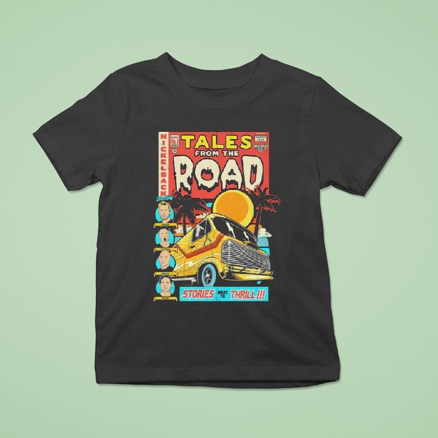 Nickelback Tales From The Road Stories Made To Thrill T Shirt Nickelback Tales From The Road Stories Made To Thrill T Shirt