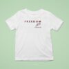 Oklahoma Soners X The University Of Oklahoma X Charlie Kirk Freedom Signature T Shirt