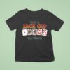 Original I Was A Jack Off In Las Vegas T Shirt