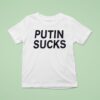 Putin Sucks T Shirt