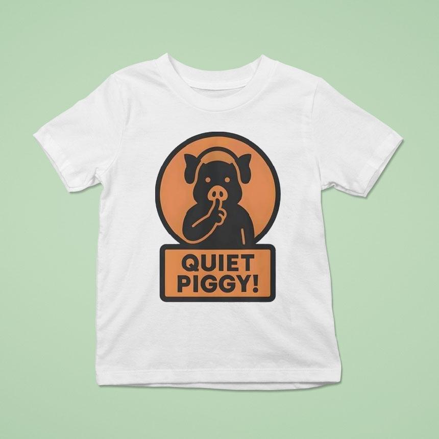 Quiet Piggy Humorous Trump T Shirt Quiet Piggy Humorous Trump T Shirt