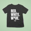 Red White Wade Pack T Shirt