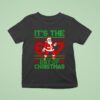 Santa Six Seven It S The Day Of Christmas T Shirt