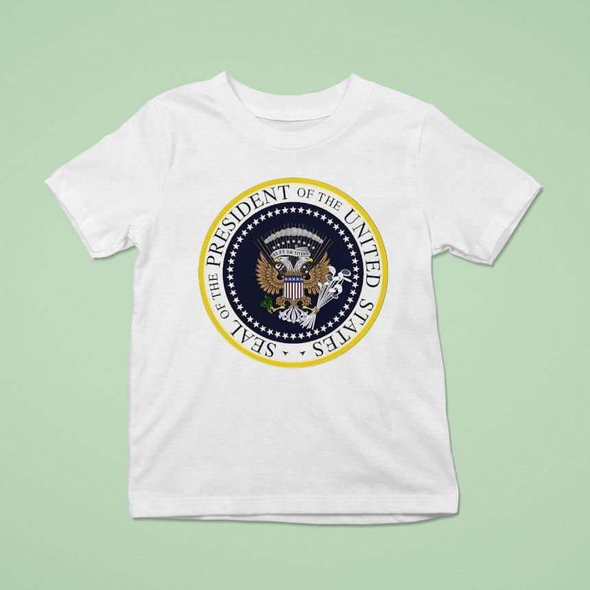 Seal Of The Presidential Of The United States T Shirt Seal Of The Presidential Of The United States T Shirt