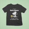 Snoopy And Woodstock I Work At Dairy Queen It S Fine I M Fine Everything Is Fine T Shirt
