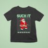 Suck It Santa Ugly Christmas T Shirt