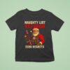 Tactical Santa Claus Naughty List Veteran Zero Regrets T Shirt