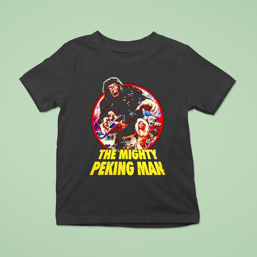The Mighty Peking Man T Shirt The Mighty Peking Man T Shirt