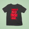 There Is No Finish Line Just Do I T Shirt