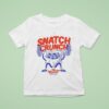 Thundernoise Snatch Crunch For High Protein Breakfas T Shirt