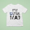 Warhammer Ultramarines Protest I M Ultra Mad T Shirt
