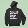 Ashcroft And Mccabe And Jones And Tong And Salisbury Hoodie