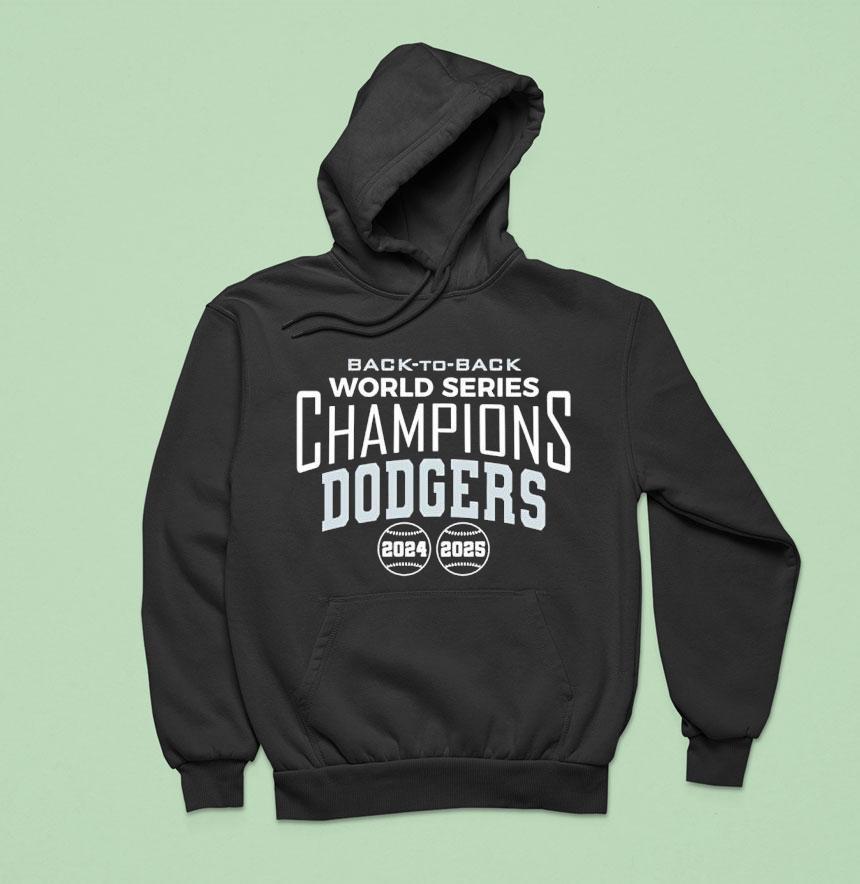 Back To Back Los Angeles Dodgers World Series Champions Baseball Hoodie Back To Back Los Angeles Dodgers World Series Champions Baseball Hoodie