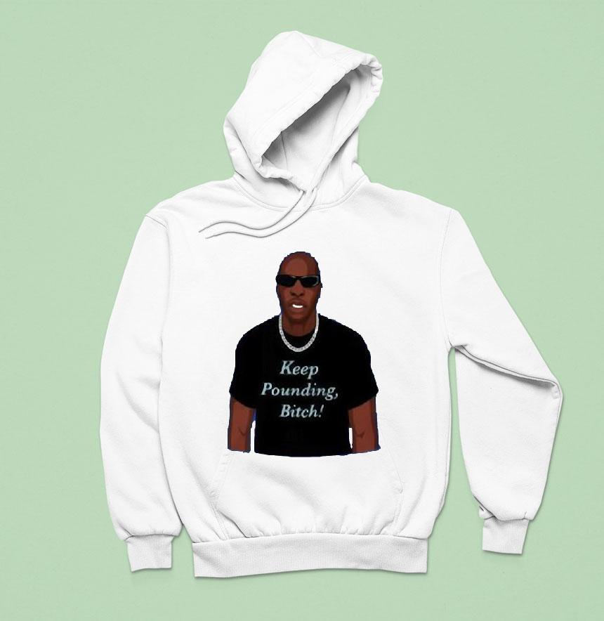 Chad Johnson Keep Pounding Bitch Hoodie Chad Johnson Keep Pounding Bitch Hoodie