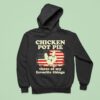 Chicken Pot Pie Three Of My Favorite Things Funny Hoodie