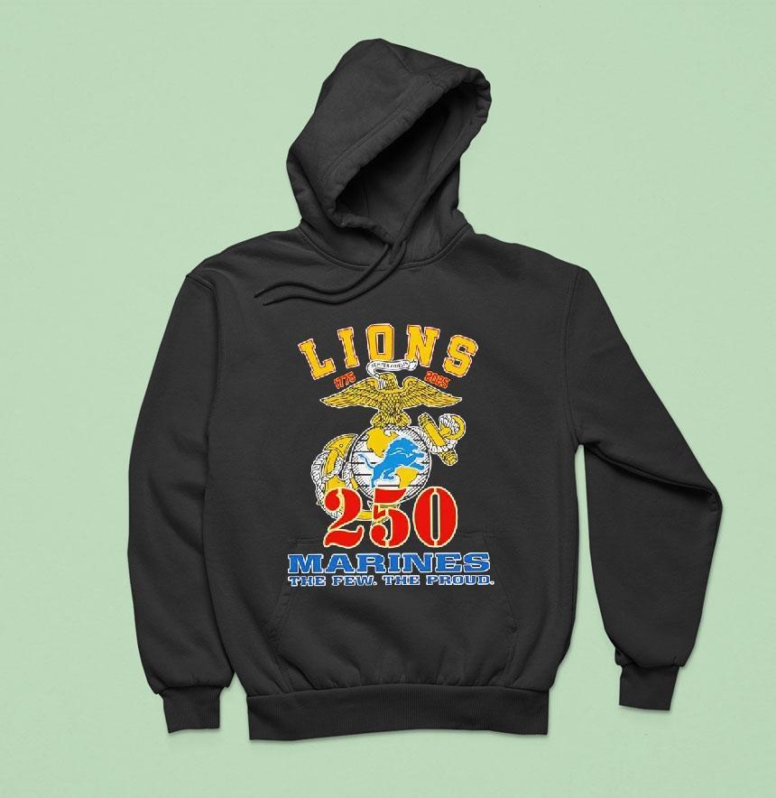 Detroit Lions Nfl Team Th Anniversary U S Marine Corps The Few The Proud Hoodie Detroit Lions Nfl Team Th Anniversary U S Marine Corps The Few The Proud Hoodie
