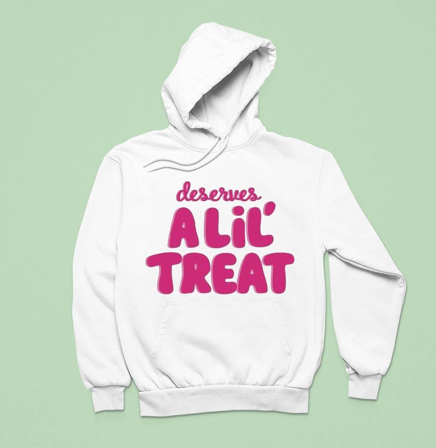Dunkin Donuts Deserves A Lil Trea Hoodie Dunkin Donuts Deserves A Lil Trea Hoodie