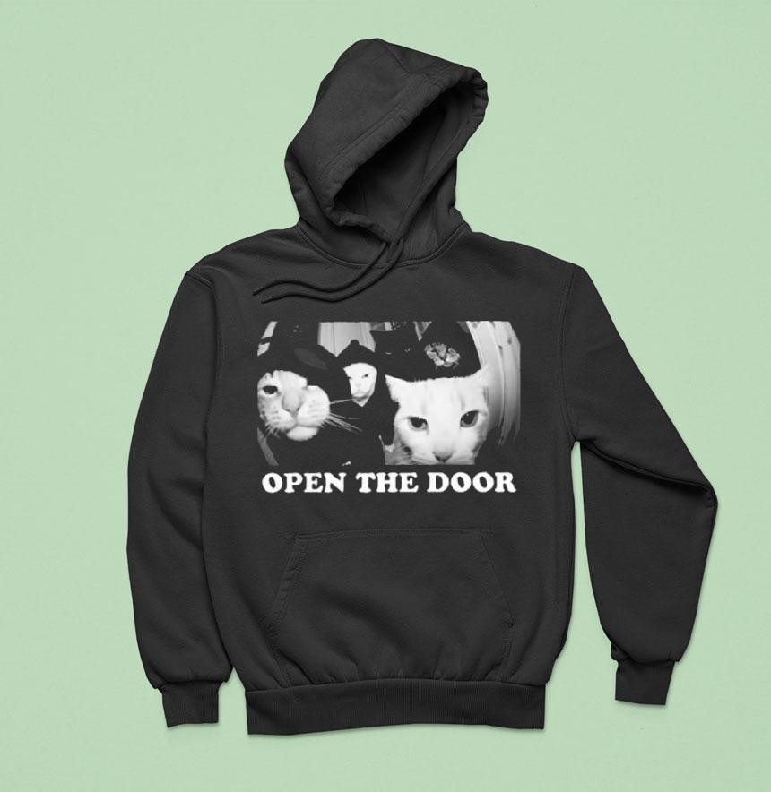 Funny Cat Gang Open The Door Hoodie Funny Cat Gang Open The Door Hoodie