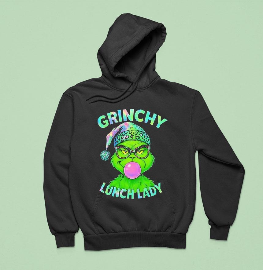 Grinch Blowing Gum Grinchy Lunch Lady Christmas Hoodie Grinch Blowing Gum Grinchy Lunch Lady Christmas Hoodie