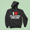 I Love Playing Drums Essential Hoodie