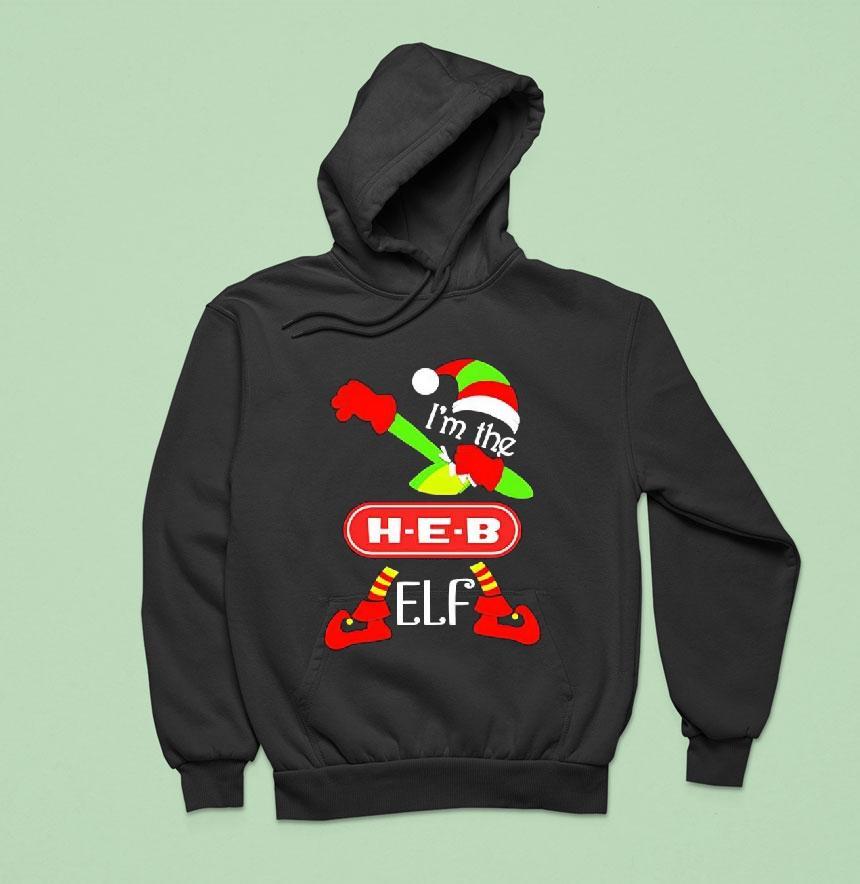 I M The H E B Elf Christmas Hoodie I M The H E B Elf Christmas Hoodie