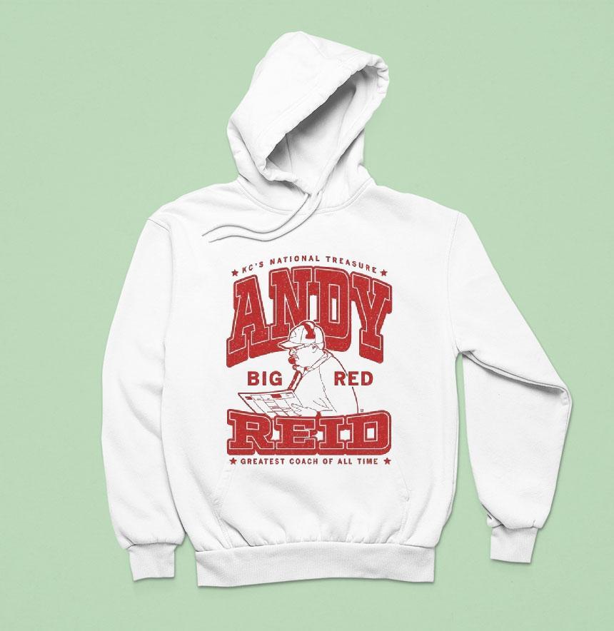 Kc S National Treasure Andy Reid Big Red Greatest Coach Of All Time Hoodie Kc S National Treasure Andy Reid Big Red Greatest Coach Of All Time Hoodie