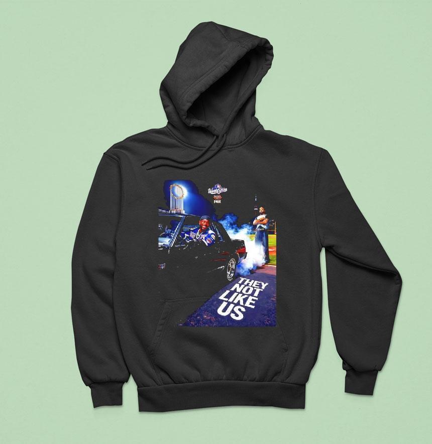 Kendrick Lamar And Drake They Not Like Us World Series Win Graphic Hoodie Kendrick Lamar And Drake They Not Like Us World Series Win Graphic Hoodie