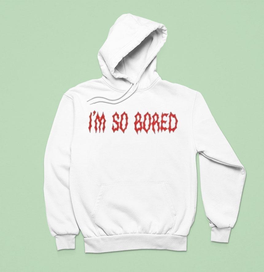 Mal Blum I M So Bored Hoodie Mal Blum I M So Bored Hoodie